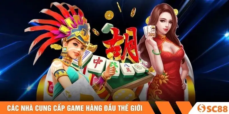 Các nhà cung cấp game hàng đầu thế giới
